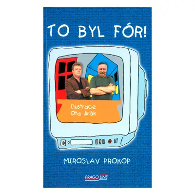 To byl fór!