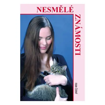 Nesmělé známosti