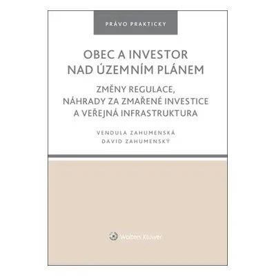 Obec a investor nad územním plánem