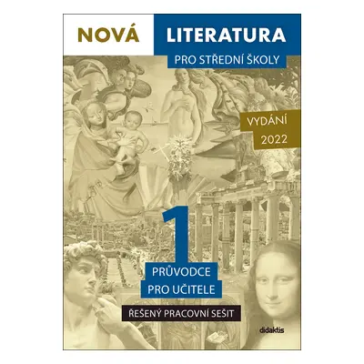 Nová literatura pro střední školy 1 Řešený pracovní sešit