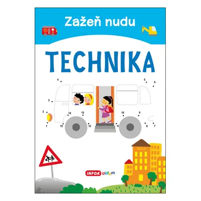 Zažeň nudu Technika