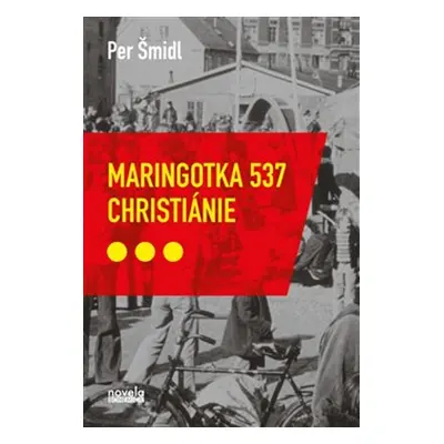 Maringotka 537 Christiánie