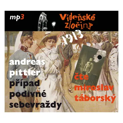 Vídeňské zločiny 1913 Případ podivné sebevraždy