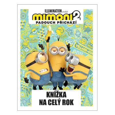 Mimoni 2 Knížka na celý rok