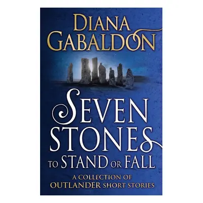 Seven Stones to Stand or Fall