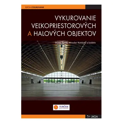 Vykurovanie veľkopriestorových a halových objektov