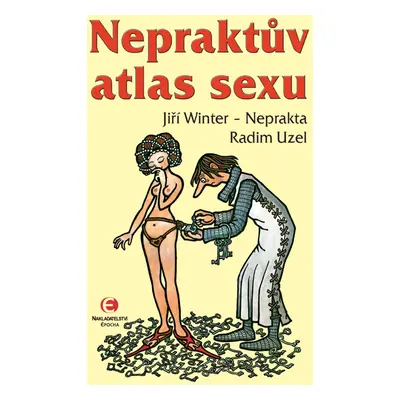 Nepraktův atlas sexu