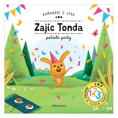 Zajíc Tonda pořádá party