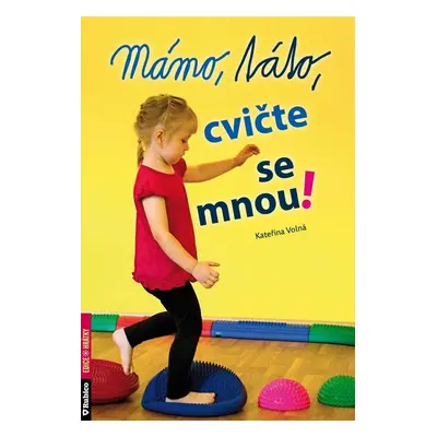 Mámo, táto, cvičte se mnou!