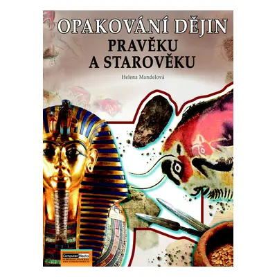 Opakování dějin pravěku a starověku