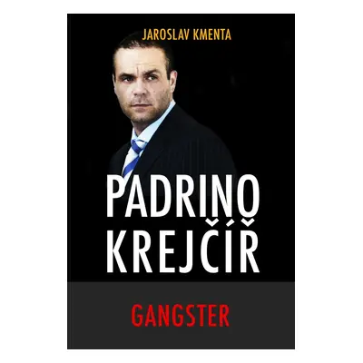 Padrino Krejčíř Gangster