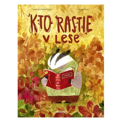 Kto rastie v lese