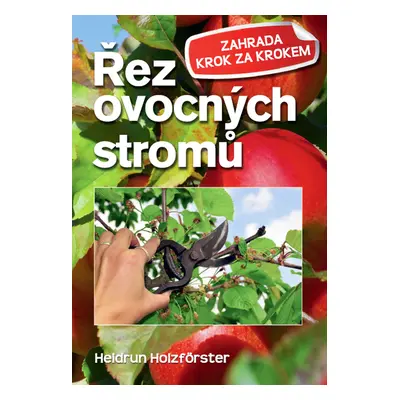 Řez ovocných stromů