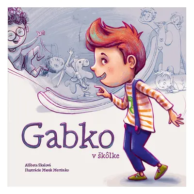 Gabko v škôlke