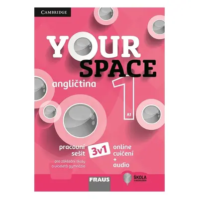 Your Space 1 Pracovní sešit (3v1)