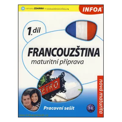 Francouzština maturitní příprava 1.díl