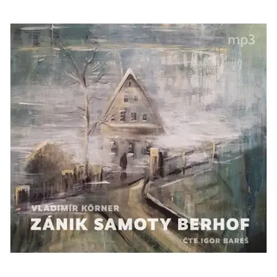 Zánik samoty Berhof