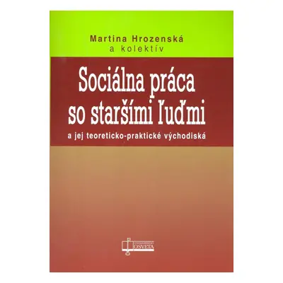 Sociálna práca so staršími ľuďmi