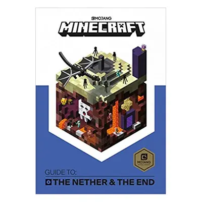 Minecraft & The Nether End Guide