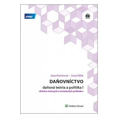 Daňovníctvo Daňová teória a politika I