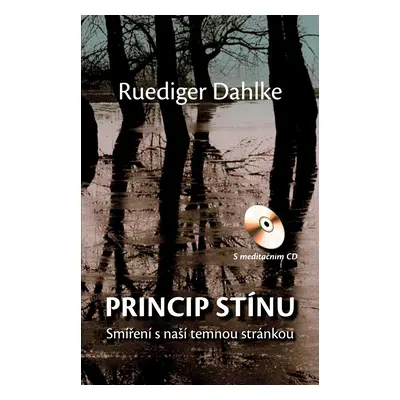 Princip stínu (S meditačním CD)