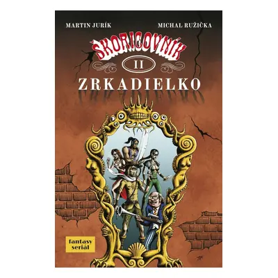 Škoricovník II Zrkadielko