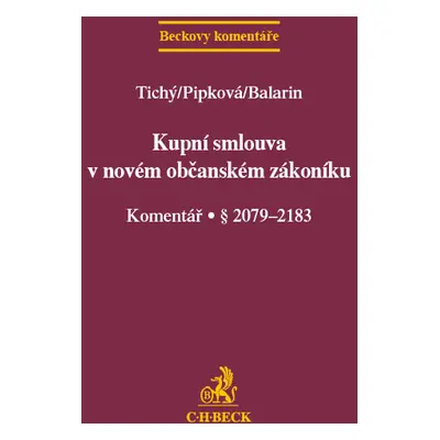 Kupní smlouva v novém občanském zákoníku Komentář § 2079-2183