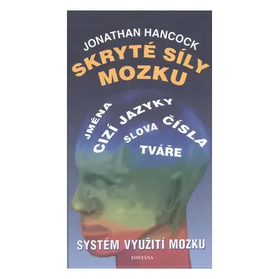 Skryté síly mozku