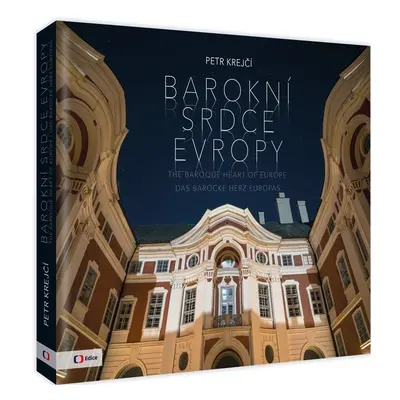 Barokní srdce Evropy