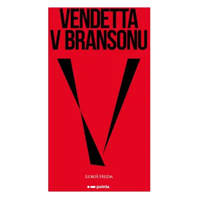 Vendetta v Bransonu