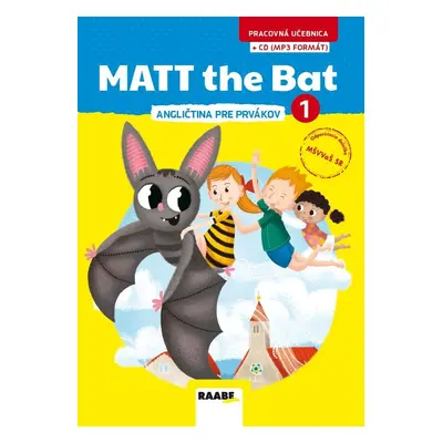 Matt the Bat 1 - angličtina pre prvákov + CD