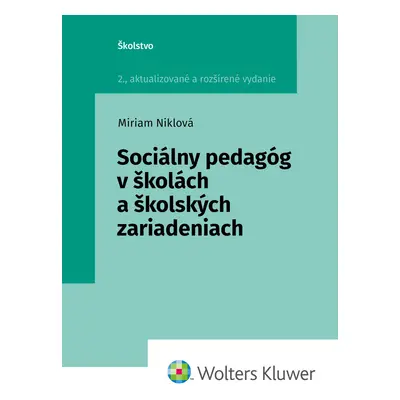 Sociálny pedagóg v školách a školských zariadeniach