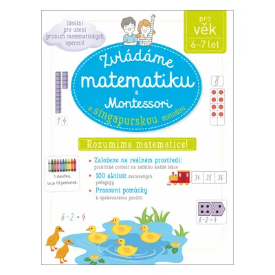 Zvládáme matematiku s Montessori a singapurskou metodou