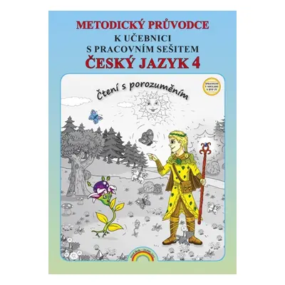 Metodický průvodce Český jazyk 4