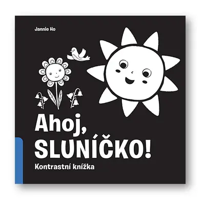 Ahoj, sluníčko!