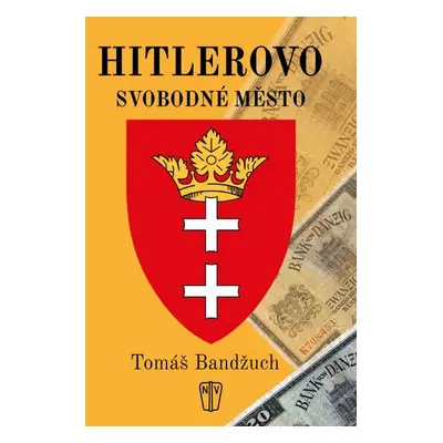 Hitlerovo svobodné město