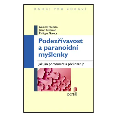 Podezřívavost a paranoidní myšlenky