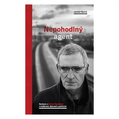 Nepohodlný agent