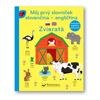 Môj prvý slovníček slovenčina - angličtina Zvieratá