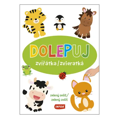 Dolepuj zvířátka/zvieratká zelený sešit/zelený zošit