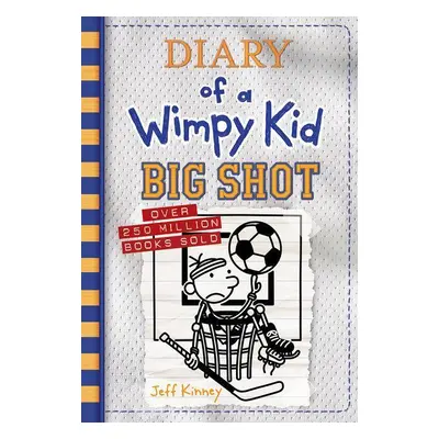 Diary of a Wimpy Kid 16. Big Shot