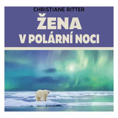 Žena v polární noci