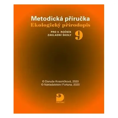 Ekologický přírodopis pro 9. ročník základní školy na CD Metodická příručka