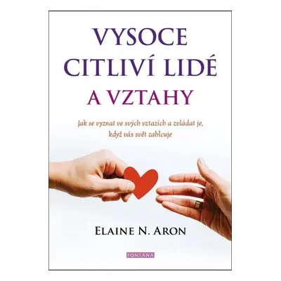 Vysoce citliví lidé a vztahy