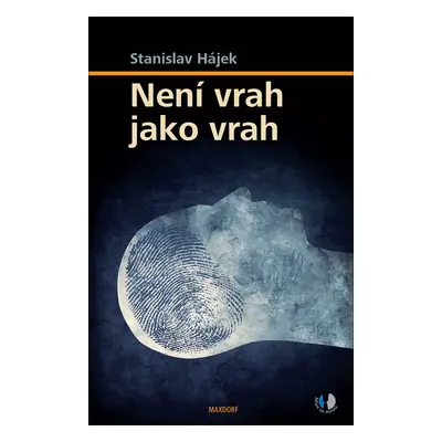 Není vrah jako vrah