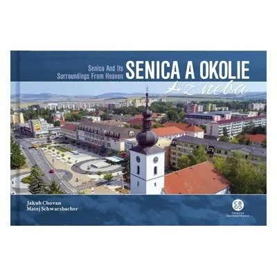 Senica a okolie z neba