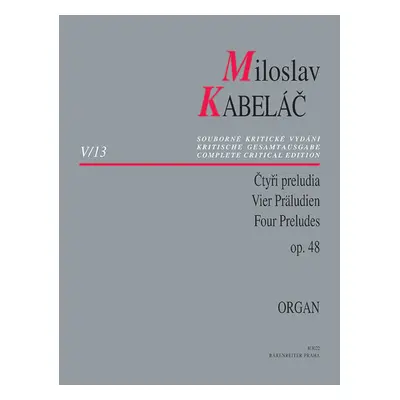 Miloslav Kabeláč Čtyři preludia op. 48