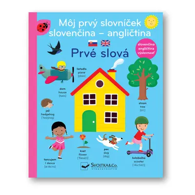 Môj prvý slovníček slovenčina - angličtina Prvé slová