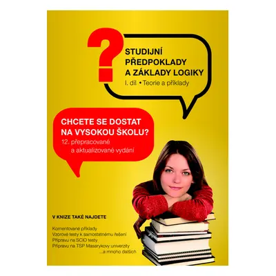 Studijní předpoklady a základy logiky 1.díl