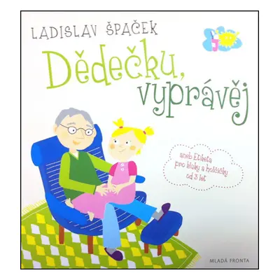 Dědečku, vyprávěj